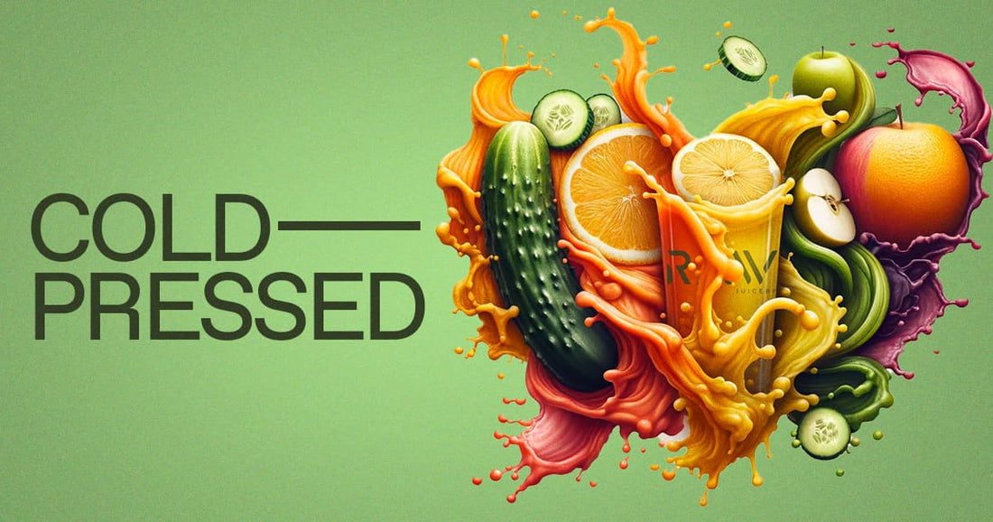 What is Cold Pressed Juice?